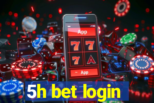 5h bet login